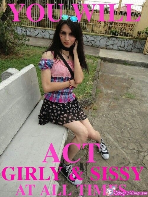 Trap Teen Feminization Femboy hotwife caption: YOU ACTO GIRLY SISSY AT ALL TIMES Femboy Walks in Womens Clothes