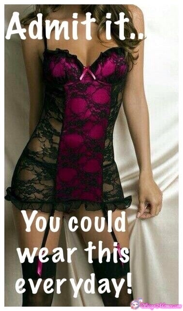 Training Hypno Feminization Femboy hotwife caption: Admit it… You could wear this every day! Girl in Sexy Lace Lingerie and Stockings