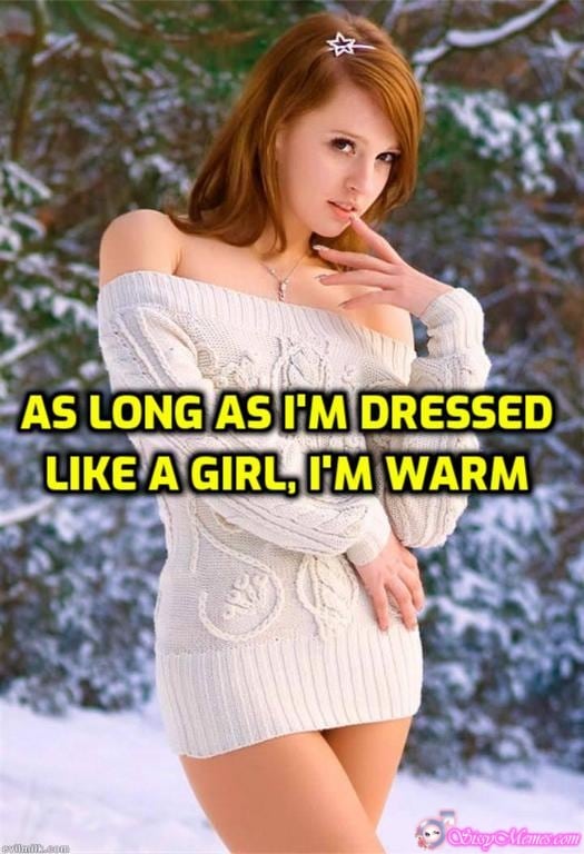 Trap Teen Feminization sissy caption: AS LONG AS HM DRESSED LIKE A GIRL, I’M WARM Red Haired Sissy in a Womens Sweater