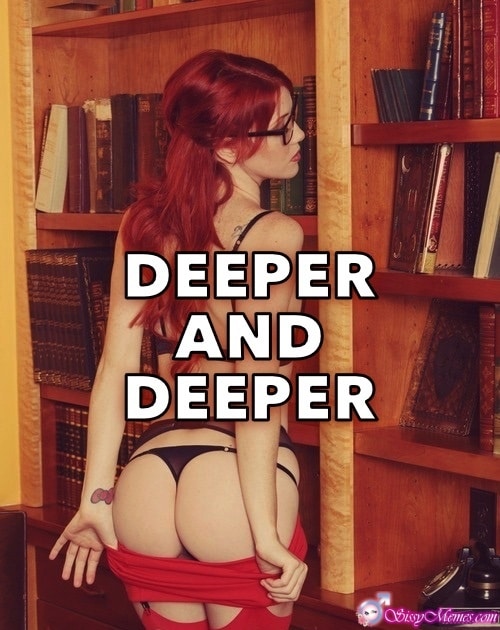 Trap Teen Femboy hotwife caption: DEEPER AND DEEPER Redhead Girl Shows Her Ass