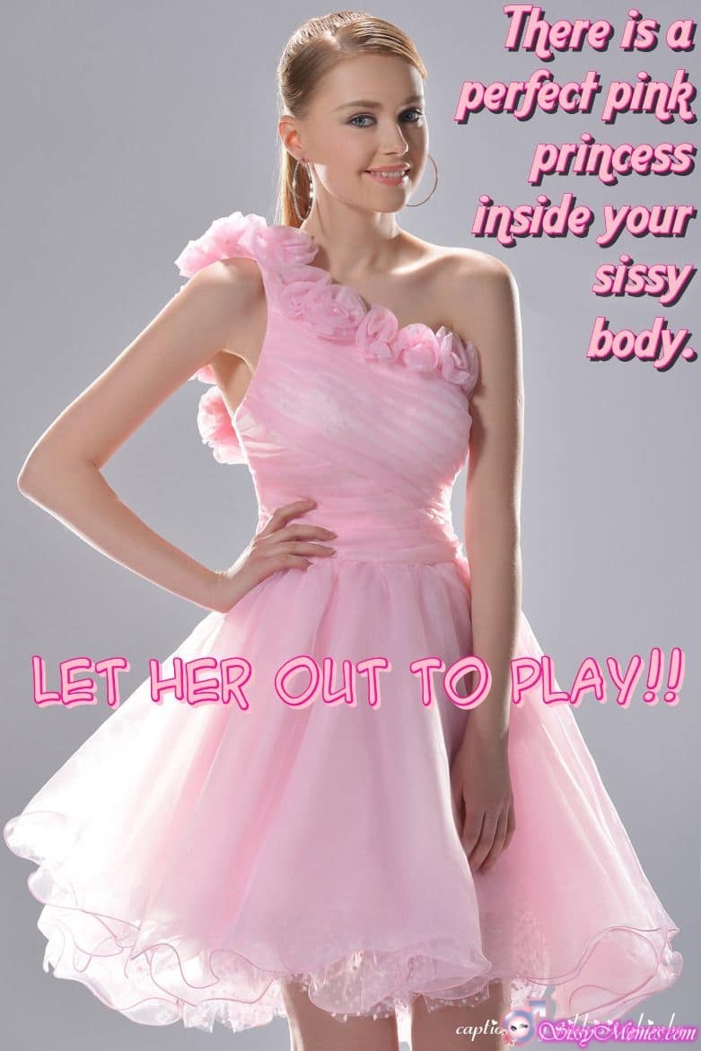 My Favorite Feminization Femboy sissy caption: There is a perfect pink princess inside your sissy body. LET HER OUT TO PLAY!! Beautiful Cd in a Pink Festive Dress