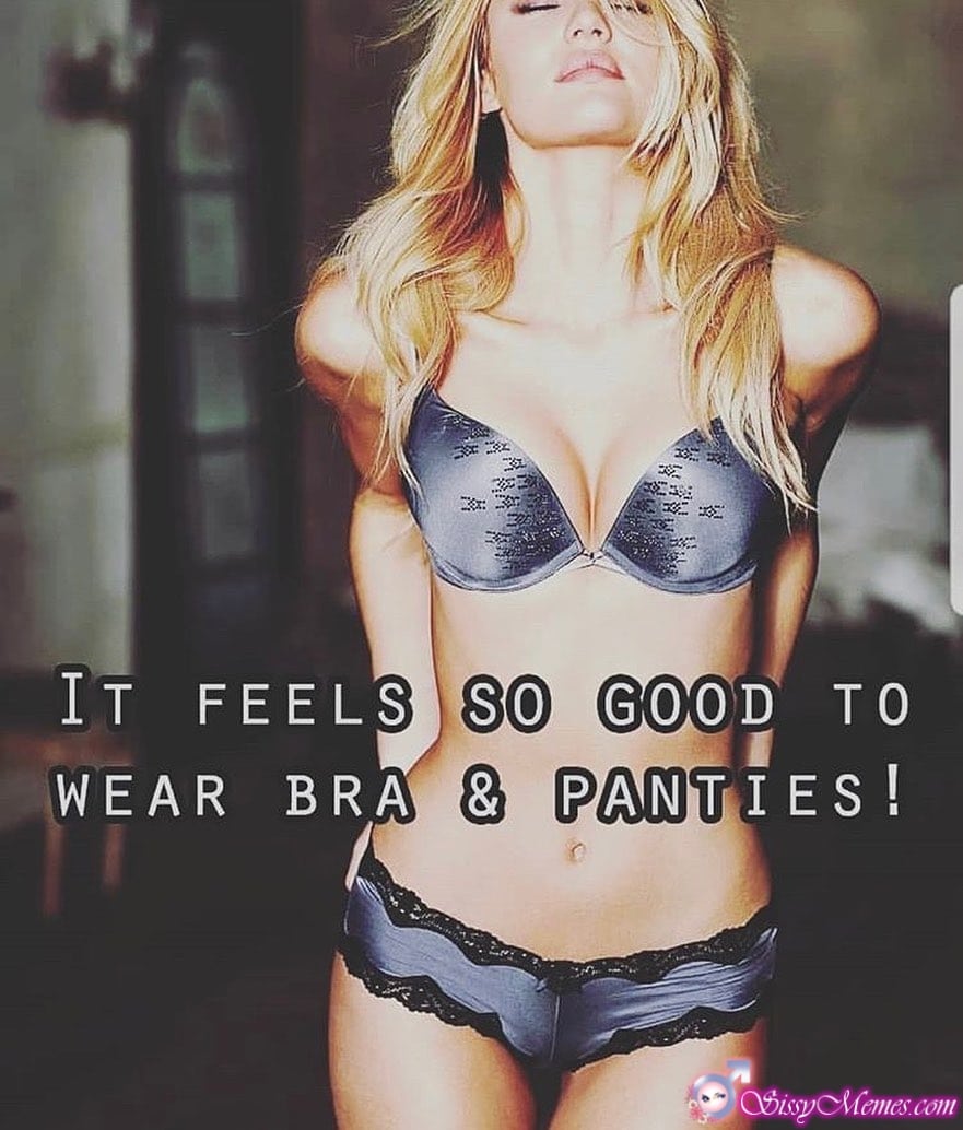 Hypno Feminization Femboy hotwife caption: IT FEELS SO GOOD TO ΤΟ WEAR BRA & PANTIES! Blonde in Silk Underwear