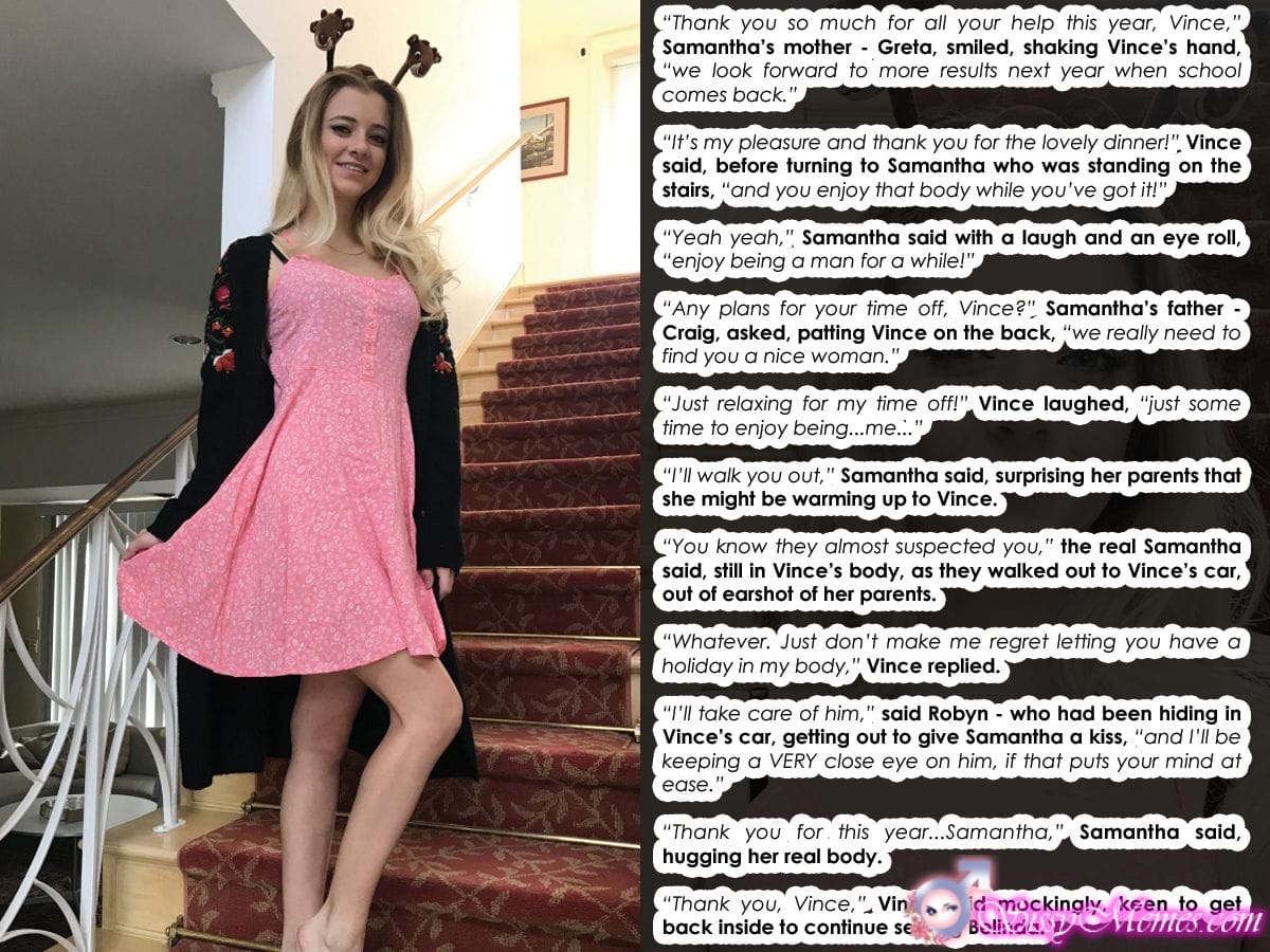 Trap Teen My Favorite Feminization Femboy hotwife caption: “Thank you so much for all your help this year, Vince,” Samantha’s mother – Greta, smiled, shaking Vince’s hand, “we look forward to more results next year when school comes back.” “It’s my pleasure and thank you for the lovely...