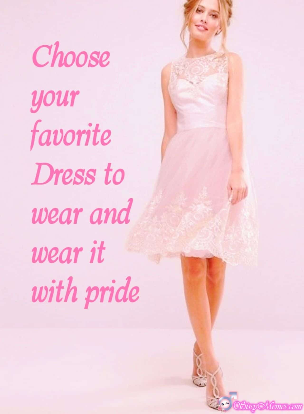 Training Hypno Feminization Femboy hotwife caption: Choose your favorite Dress to wear and wear it with pride The Most Feminine Sissytrap in the World